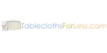 Shop with Tableclothsforless.com Coupons