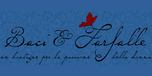 Shop with Baci-farfalle.com Coupons