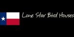 Shop with Lonestarbirdhouses.com Coupons