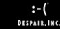 Despair Coupons