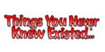 Shop with Things You Never Knew Existed Coupons