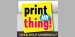 Shop with Print My Thing Coupons