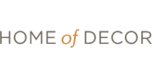 Shop with Home of Decor Coupons Home of Decor Coupons